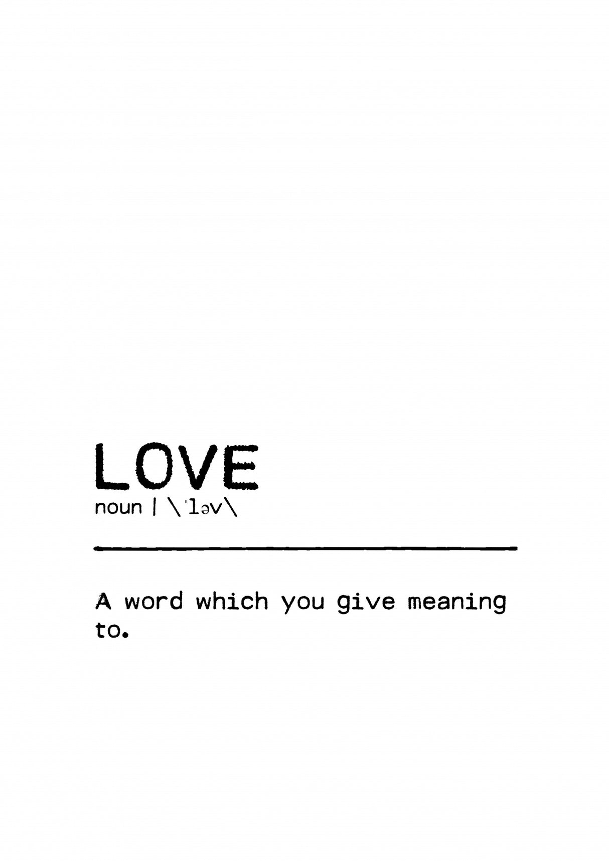 Quote Love Meaning Poster och Canvastavla