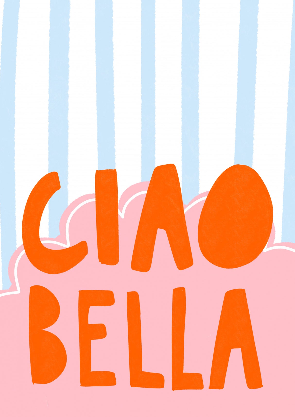 CIAO BELLA Poster och Canvastavla