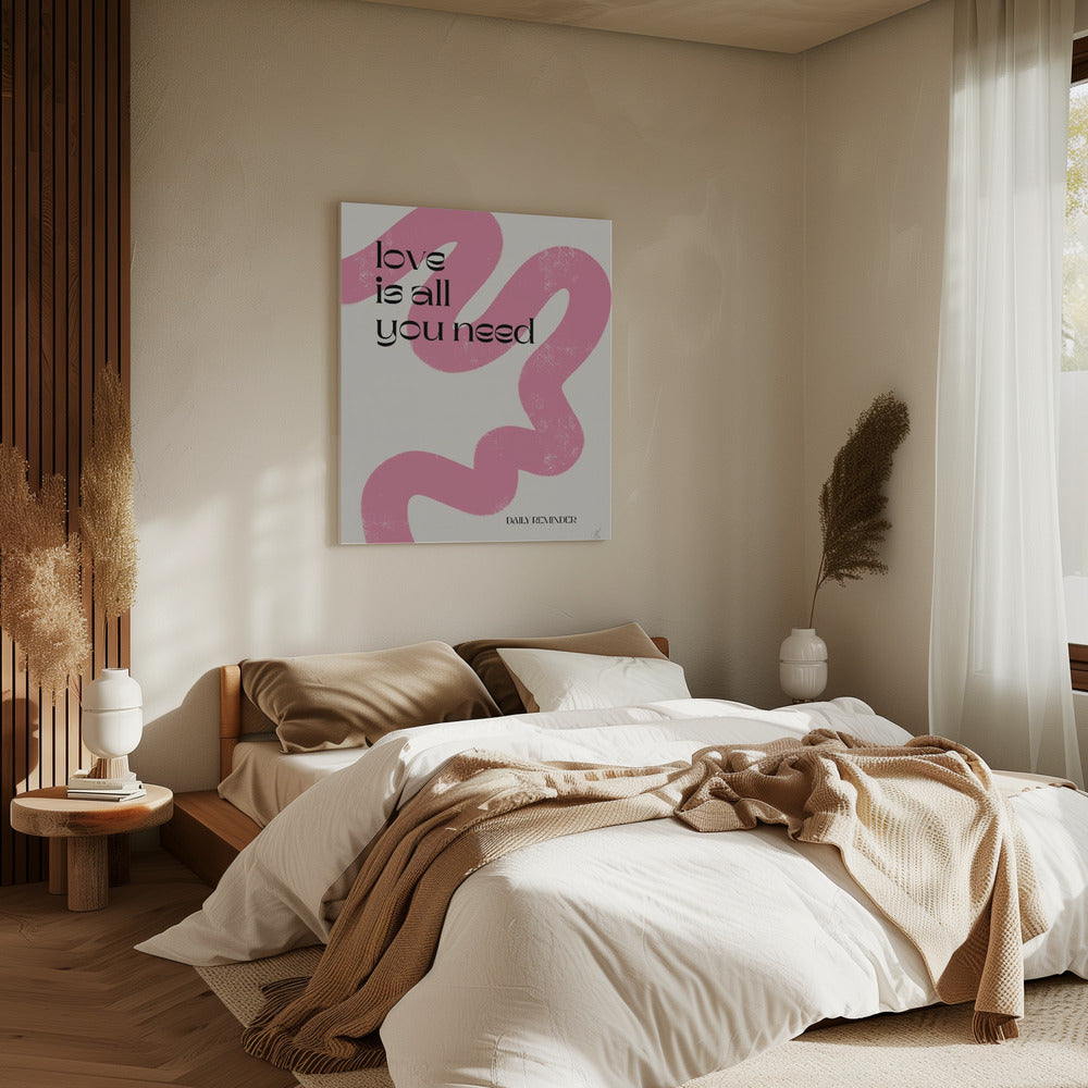 Love is all you need Poster och Canvastavla