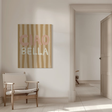 CIAO BELLA III Poster och Canvastavla